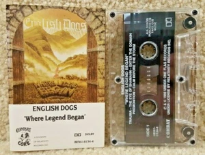Vintage Cassette Tape English Dogs Where Legend Began Under One Flag Records - Picture 1 of 5