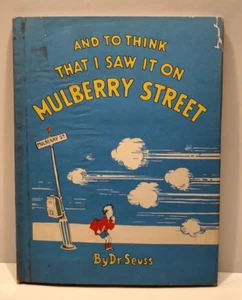 And to Think That I Saw it On Mulberry Street by Dr. Seuss 1937 Vanguard HCDJ - Picture 1 of 9