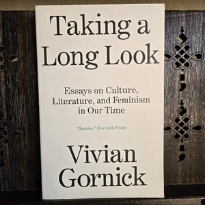 Taking a Long Look Vivian Gornick  Verso Paperback Essays on Culture & Feminism - Picture 1 of 9