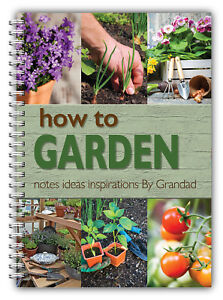 A5 PERSONALISED NOTEBOOK, NOTE BOOK, NOTES, 50 LINED OR BLANK, HOW TO GARDEN 01 