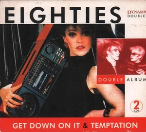 Eighties Get Down On It and Temptation double CD Europe Dynamic 2004 2 disc - Bild 1 von 2