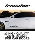 3x Irmscher Autotür Aufkleber Vinyl Aufkleber Tuning Styling Rennaufkleber
