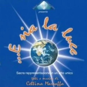 CETTINA MARRAFFA E Sia La Luce (CD) - Picture 1 of 1