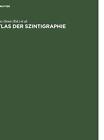 `Atlas Der Szintigraphie: Einf?hrung, Technik Und Praxis` HBOOK NEW