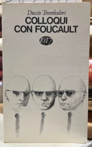 (Filosofia) D. Trombadori - COLLOQUI CON FOUCAULT - I EDIZIONE - 10/17 1981 - Imagen 1 de 1