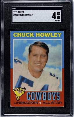 1971 TOPPS CHUCK HOWLEY DALLAS COWBOYS #238 SGC 4 - Image 1 of 2