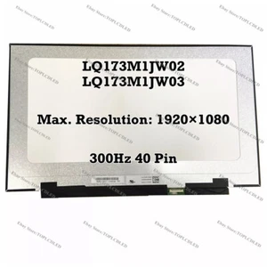 LQ173M1JW02 Ajuste LQ173M1JW03 17.3" FHD 300Hz IPS 40 Pin Borde Estrecho Pantalla LCD - Imagen 1 de 1