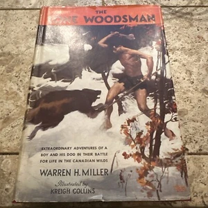 The Lone Woodsman Warren H. Miller 1st ed. 2nd print 1944 - Picture 1 of 9