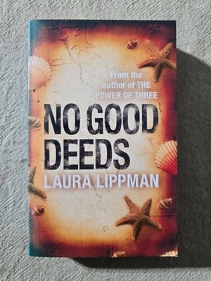 No Good Deeds by Laura Lippman - Paperback - image 1 of 2