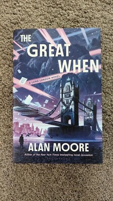 The Great When A Long London Novel Signed Autographed 1st Edition HC Alan Moore - Image 1 of 4
