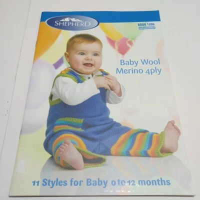 Shepherd Book 1006 Baby Knitting Patterns 11 styles 0-12 Months 4 ply  LIKE NEW - Image 1 of 4