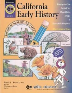 CALIFORNIA EARLY HISTORY/GRADE 4 By Randy L. Womack *Excellent Condition*