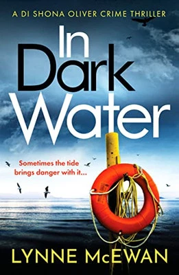 In Dark Water: A compulsive Scottish detective novel (Detecti... by Lynne McEwan - Image 1 of 2