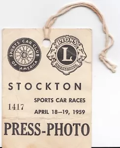 1959 STOCKTON SPORTS CAR RACES SCCA ORIGINAL PRESS PHOTO PASS ENTRY TICKET - Picture 1 of 2