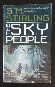The Sky People by S.M. Stirling (paperback, 2007) - Picture 1 of 9
