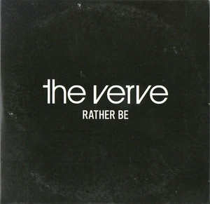 the verve - RATHER BE (CD) Radio Edit and Album Version! DISC IS MINT!! PROMO!! - Picture 1 of 2