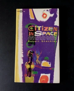 Robert Sheckley - Citizen in Space - Ballantine Second Printing 1962 - Bild 1 von 6