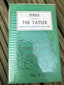 Everyman's Library 993: Steele The Tatler Hbk w. Jacket. Selected by Lewis Gibb - Picture 1 of 6