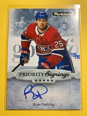 2019-20 Parkhurst Priority Signings #PS-RP Ryan Poehling RC 73/75 - Image 1 of 2
