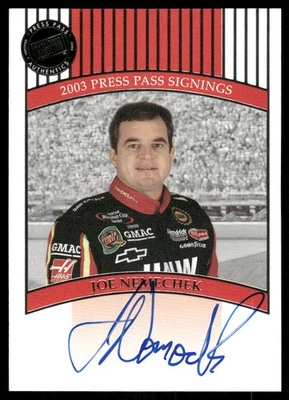 2003 Press Pass Signings #52 Joe Nemechek O/S/T/V Auto - RAC - Image 1 of 2