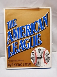 The American League Hardcover Book By Donald Honig 1983 - Imagen 1 de 4