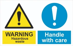 Warning Multi-Sign - Hazardous Waste - Handle With Care - 1.2mm Rigid PVC - Picture 1 of 2