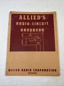 Allied Radio Circuit Handbook 16th Printing May 1955 Chicago - Bild 1 von 15