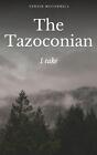 The Tazoconian - 1 Take. By Tenzin Mcconnell Paperback Book