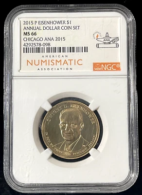2015 P Dwight D. Eisenhower Presidential Gold Dollar Chicago ANA NGC MS66 - Image 1 of 2