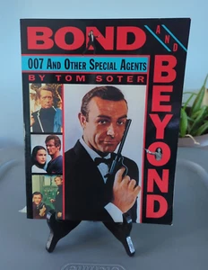 BOND AND BEYOND 007 AND OTHER SPECIAL AGENTS BY TOM SOTER 1993 PAPERBACK - Bild 1 von 10