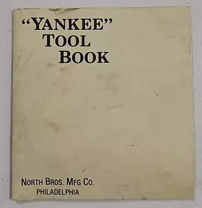 Yankee Tool Book North Bros MFG Co Philadelphia Catalog (Stanley) 1985 reimpresión - Imagen 1 de 6
