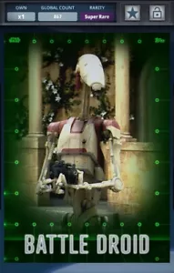 Topps Star Wars Card Trader 2023 Droids Battle Droid Super Rare Digital Card - Picture 1 of 3