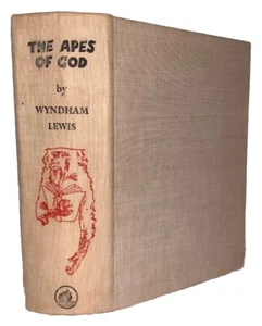 SIGNED, 1 of 1000, THE APES OF GOD, by WYNDHAM LEWIS, 1955, LIMITED ED, SATIRE - Picture 1 of 13