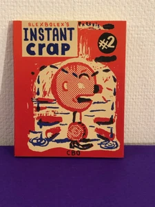 BLEXBOLEX TL INSTANT CRAP #2 - 150 ex. n°tés /signés - LIVRE EN SERIGRAPHIE 2004 - Bild 1 von 6