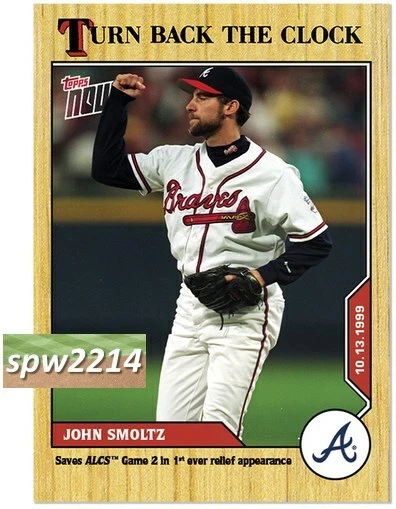 2020 Topps Now Turn Back the Clock John Smoltz #197 - Image 1 of 1