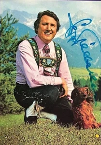 Sepp Viellechner  "Der Caruso der Berge" der 70er Jahre❗ SELTEN Orig Autogramm  - Bild 1 von 2