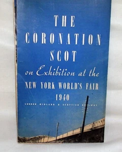 Folleto de tren de la Feria Mundial de Nueva York 1940. Ferrocarril LMS Coronation Scot Exhibit - Imagen 1 de 6