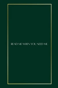 Read Me When You Need Me. Paperback - Picture 1 of 2