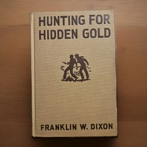 1928. The Hardy Boys - Hunting For Hidden Gold | Franklin Dixon VG+ Antique HC - Picture 1 of 16