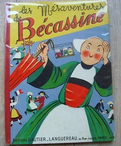 BECASSINE LES MESAVENTURES PINCHON GAUTIER LANGUEREAU Re. 1954 TBE - Imagen 1 de 3