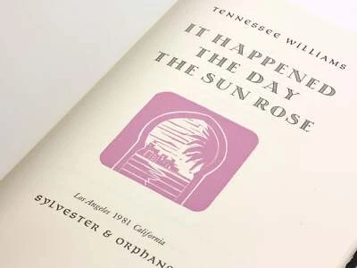 Tennessee Williams / It Happened the Day the Sun Rose Signed 1st Edition 1981 - Image 1 of 4