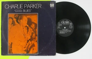 CHARLIE PARKER Cool Blues 1975 ITALIAN Import LP Be Bop MILES DAVIS Too! #9263 - Picture 1 of 4