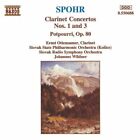 Spohr, Louis /CD/ Klarinettenkonzert Nr. 1, op. 26/Nr. 3/Potpourri, op. 80 (N...