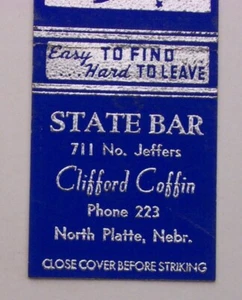 State Bar Cliff Coff Coffin North Platte NE Lincoln Co Matchbook Nebraska década de 1940 - Imagen 1 de 1