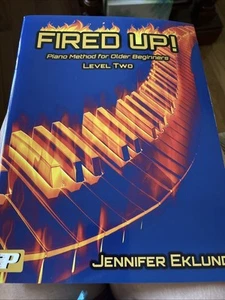 FIRED UP! LEVEL TWO By Jennifer Eklund *Excellent Condition* New - Picture 1 of 6