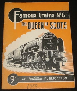 FAMOUS TRAINS No 6 - THE QUEEN OF SCOTS - 1950s UK BOOKLET - Picture 1 of 3
