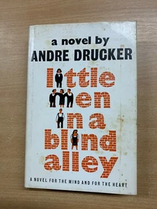 1973 *SIGNED COPY* ANDRE DRUCKER "LITTLE MEN IN A BLIND ALLEY" FICTION BOOK (P3) - Picture 1 of 12