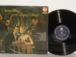 SINGING STRINGS Dream Along With LP VG+ Vinyl RCA 1964 Mono CPM 108 EZ - Imagen 1 de 1