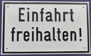 Einfahrt freihalten Alu geprägt, Hinweisschild, Maße 15x25cm - Bild 1 von 1