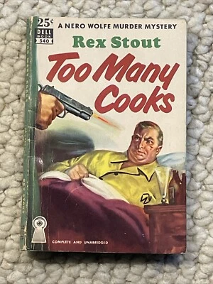 Rex Stout  Too Many Cooks  Nero Wolfe  Vintage Paperback 1938 DELL-540 - Image 1 of 4
